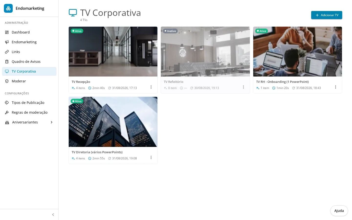 Tela de gestão de TVs corporativas da InCicle com telas cadastradas, status ativo, quantidade de itens e tempo total da playlist